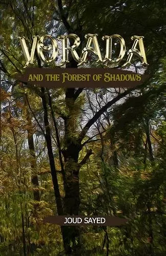 Vorada and the Forest of Shadows cover