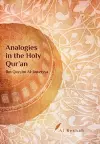 Analogies in the Holy Qur'an cover