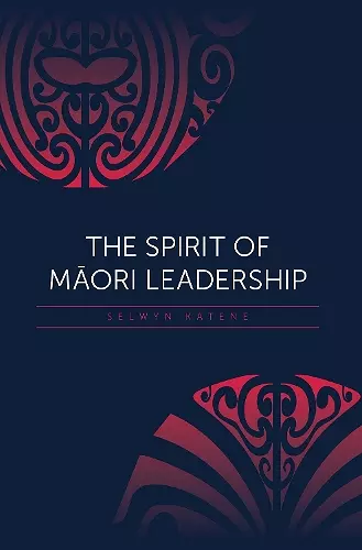 The Spirit of Maori Leadership cover