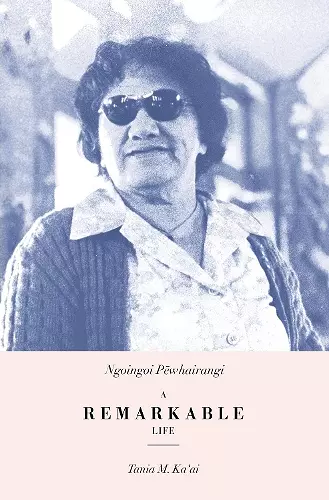 Ngoingoi Pewhairangi: A Remarkable Life cover