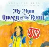 My Mum is Queen of the Road cover