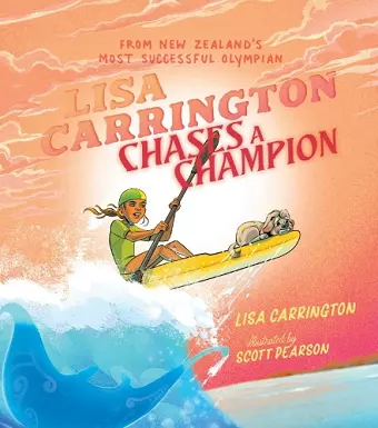 Lisa Carrington Chases a Champion cover