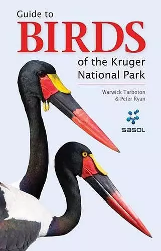 Sasol Guide to Birds of the Kruger National Park cover