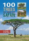 100 Trees to See on Safari in East Africa cover