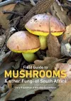 Mushrooms and Other Fungi in South Africa cover