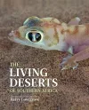 The Living Deserts of Southern Africa cover