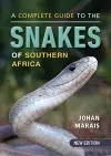 A Complete Guide to the Snakes of Southern Africa cover