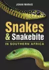 Snakes & Snakebite in Southern Africa cover