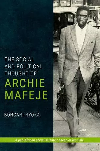 The Social and Political Thought of Archie Mafeje cover