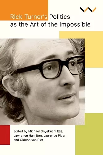 Rick Turner's Politics as the Art of the Impossible cover
