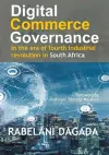 Digital Commerce Governance in the Era of Fourth Industrial Revolution in South Africa cover