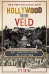 Hollywood on the Veld cover