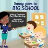 Danny Goes to Big School cover