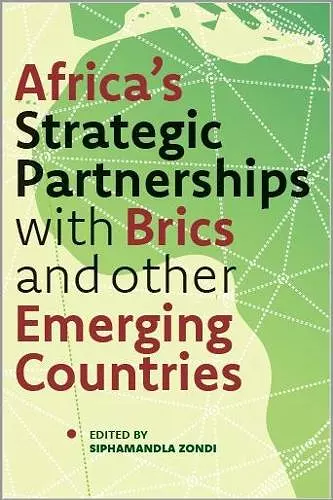 Africa’s Strategic Partnerships with BRICS and Other Emerging Countries cover
