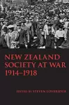 New Zealand Society at War 1914-1918 cover