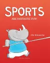 Sports are fantastic fun! cover