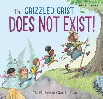 The Grizzled Grist Does Not Exist! cover