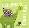 Leilong's Too Long! cover