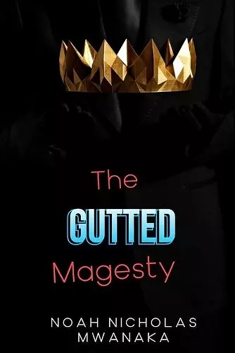 The Gutted Majesty cover