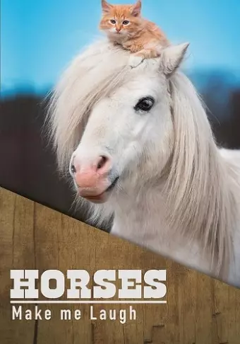 Horses Make Me Laugh cover