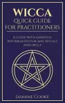 Wicca - Quick Guide for Practitioners cover