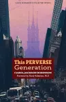 This Perverse Generation cover