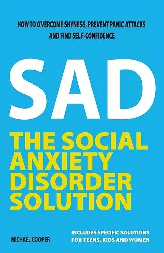 The Social Anxiety Disorder Solution cover