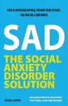 The Social Anxiety Disorder Solution cover
