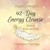 Angelic Lifestyle's 42-Day Energy Cleanse cover