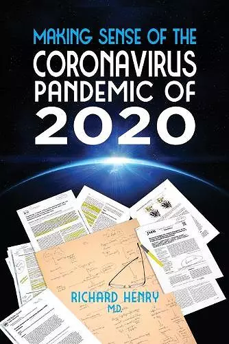 Making Sense of The Coronavirus Pandemic of 2020 cover