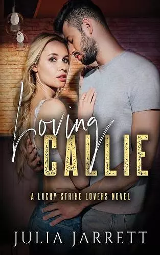 Loving Callie cover