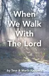 When We Walk With The Lord cover