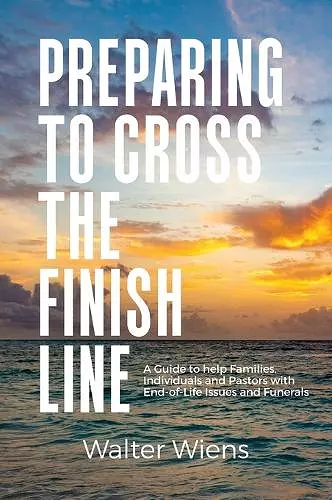 Preparing to Cross the Finish Line cover