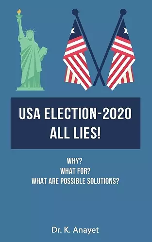 USA Election-2020 All Lies! cover