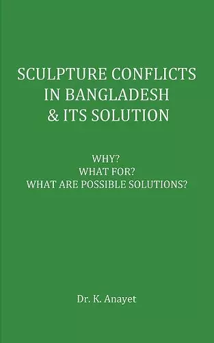 Sculpture Conflicts in Bangladesh & Its Solution cover