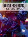 Guitar Fretboard Memory Magic cover