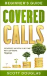 Covered Calls Beginner's Guide cover