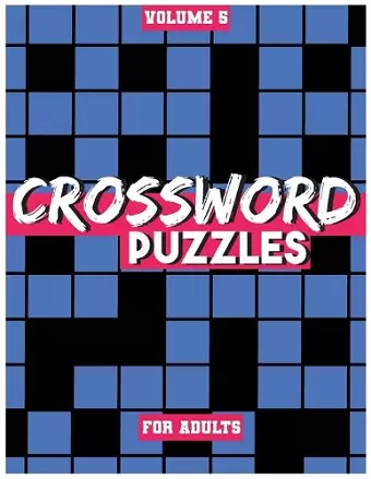 Crossword Puzzles For Adults, Volume 5 cover