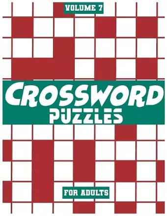 Crossword Puzzles For Adults, Volume 7 cover