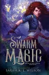 Swarm Magic cover