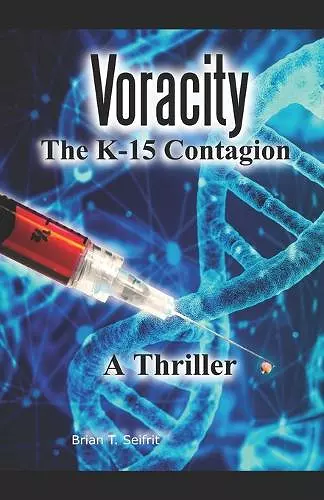 Voracity- The K-15 Contagion cover