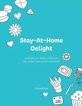 Stay-At-Home Delight cover