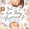 But, are they human? cover