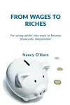 From Wages to Riches cover