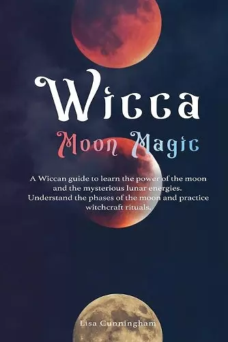 Wicca Moon Magic cover