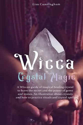 Wicca Crystal Magic cover