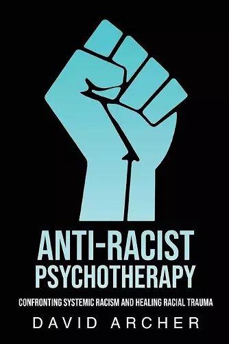 Anti-Racist Psychotherapy cover