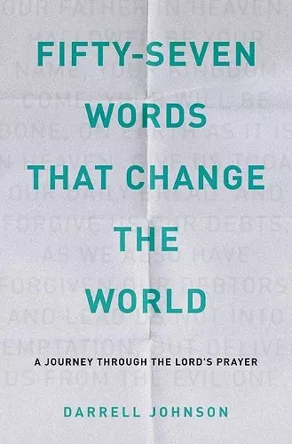 Fifty-Seven Words That Change The World cover