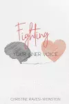 Fighting Your Inner Voice cover