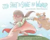 JJ's Shot to Save the World cover